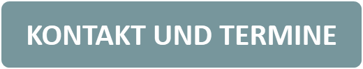 KONTAKT UND TERMINE
